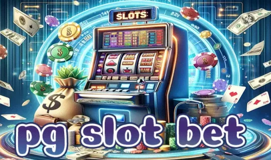 pg slot bet