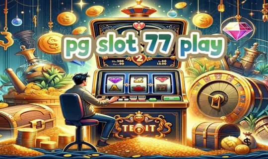 pg slot 77 play